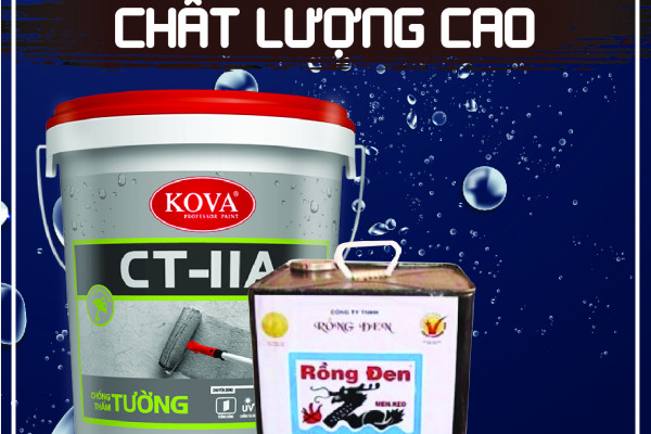 Chống thấm Kova và Rồng Đen hàng Việt Nam chất lượng cao