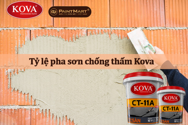 Tỷ lệ pha sơn chống thấm Kova